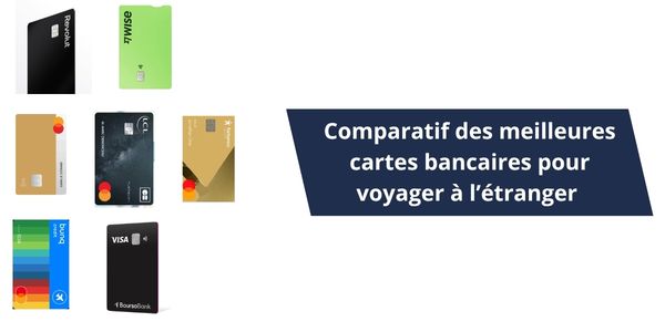 meilleure-carte-bancaire-pour-voyager-a-letranger